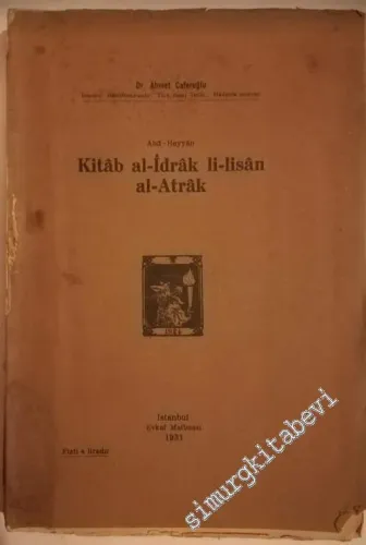 Kitab Al-İdrak Li-Lisan Al-Atrak -        1931