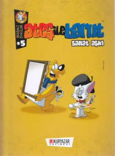 Ateş ile Barut - Sanat Aşkı - Resimli Öyküler 5