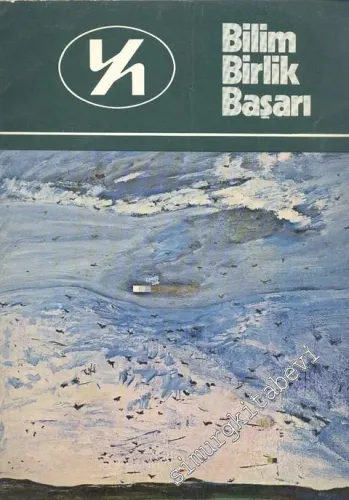 Bilim Birlik Başarı: Üç Aylık Dergi  - Yıl: 7; Sayı: 25; Ocak 1980