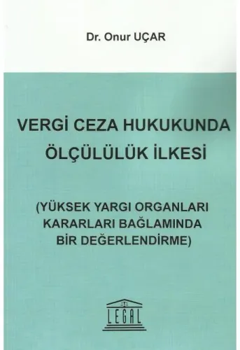 Vergi Ceza Hukukunda Ölçülülük İlkesi