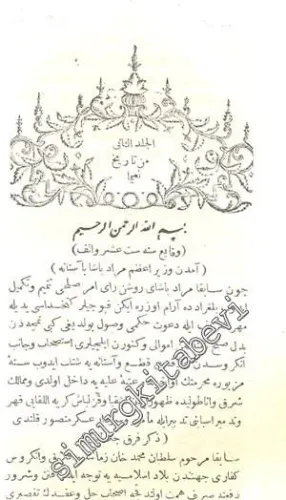OSMANLICA: Naima Tarihi: Ravzatü'l - hüseyin fi Hulasat - ı Ahbari'l - hafikayn 2. Cilt -