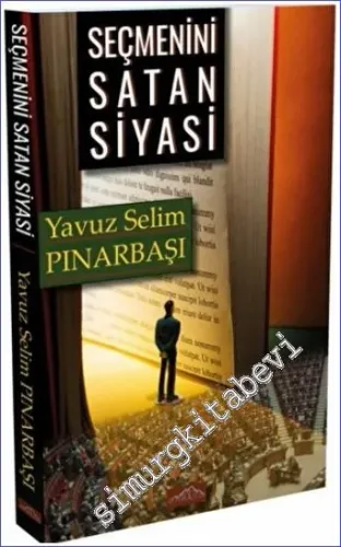 Seçmenini Satan Siyasi -