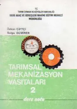 Tarımsal Mekanizasyon Vasıtaları 2 Ders Notu