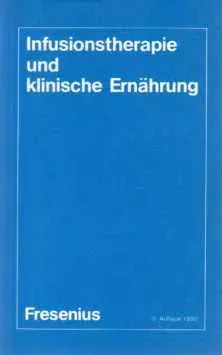 Infusionstherapie und Klinische Ernahtung