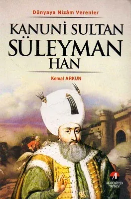 Kanuni Sultan Süleyman Han