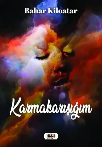 Karmakarışığım