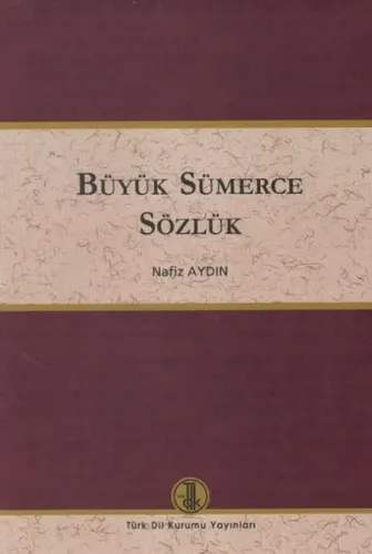 Büyük Sümerce Sözlük