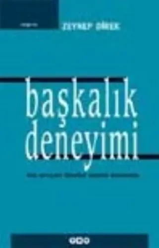 Başkalık Deneyimi; Kıta Avrupası Felsefesi Üzerine Denemeler