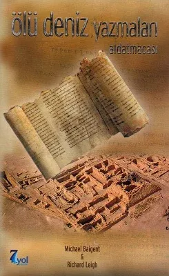 Ölü Deniz Yazmaları Aldatmacası