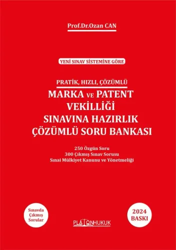 MARKA VE PATENT SINAVINA HAZIRLIK ÇÖZÜMLÜ SORU BANKASI