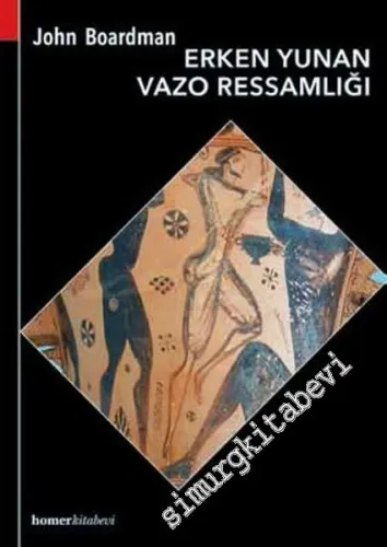 Erken Yunan Vazo Ressamlığı -         2016