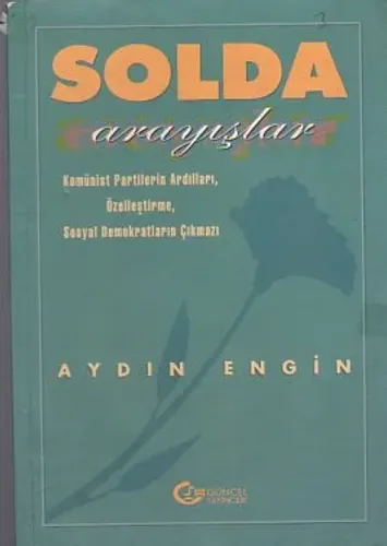 Solda Arayışlar