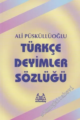 Türkçe Deyimler Sözlüğü -