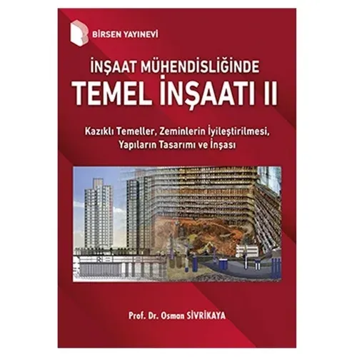 İnşaat Mühendisliğinde Temel İnşaatı 2
