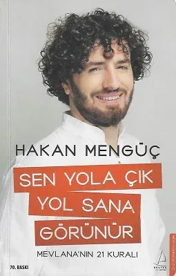 Sen Yola Çık Yol Sana Görünür