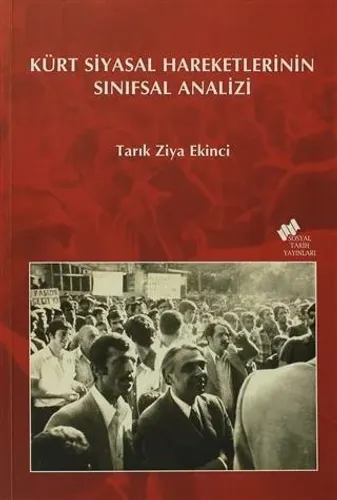 Kürt Siyasal Hareketlerinin Sınıfsal Analizi