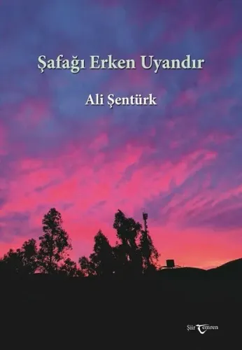 Şafağı Erken Uyandır