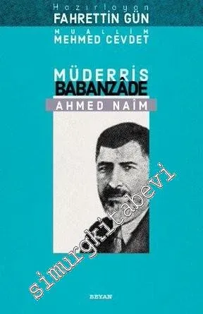 Müderris Babanzade Ahmed Naim -