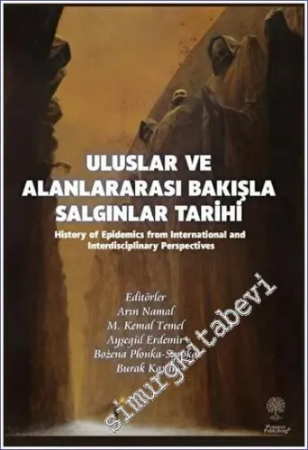 Uluslar ve Alanlararası Bakışla Salgınlar Tarihi -        2023