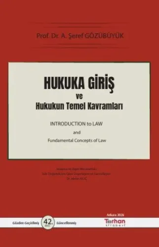 Hukuka Giriş ve Hukukun Temel Kavramları