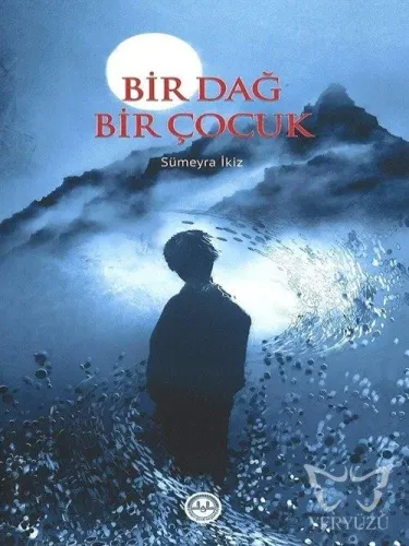 Bir Dağ Bir Çocuk