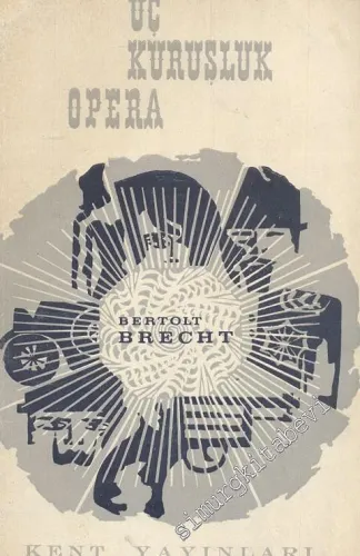 Üç Kuruşluk Opera ( Müzikli Oyun 3. Bölüm )