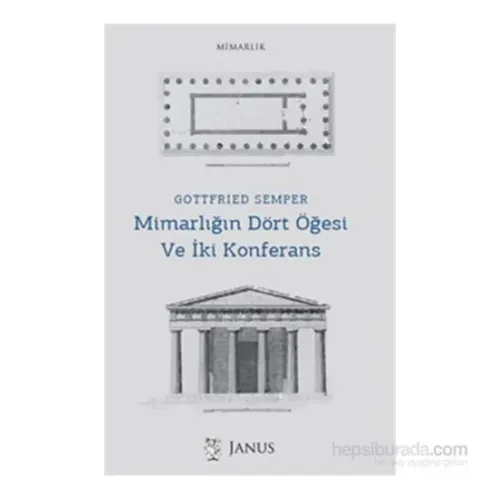 Mimarlığın Dört Öğesi Ve İki Konferans