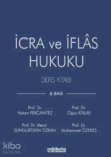 İcra ve İflas Hukuku Ders Kitabı