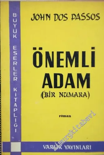 Önemli Adam; Bir Numara -        1962