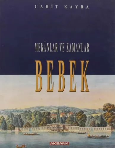 Mekanlar ve Zamanlar - Bebek