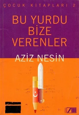 Bu Yurdu Bize Verenler