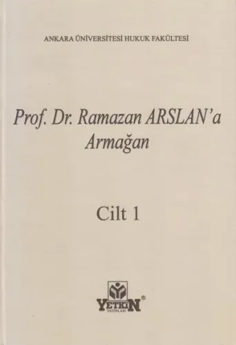 Prof. Dr. Ramazan ARSLAN'a Armağan (2 Cilt Takım) Yayın Kurulu