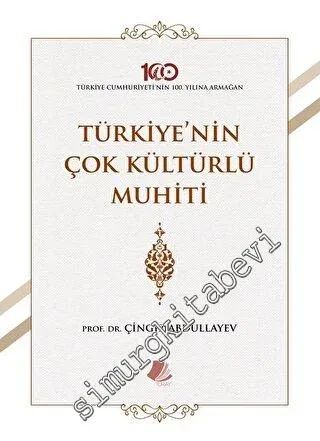 Türkiye'nin Çok Kültürlü Muhiti -         2023