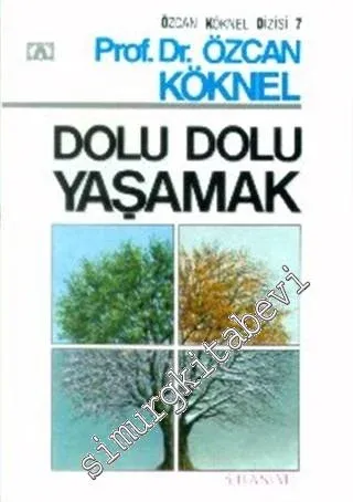 Dolu Dolu Yaşamak -        1992