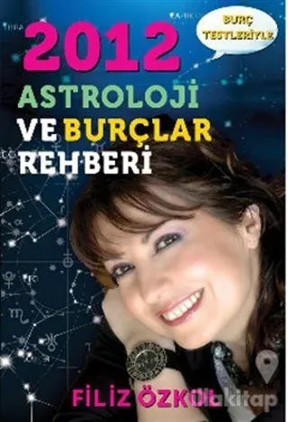 2012 Astroloji ve Burçlar Rehberi