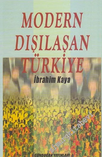 Modern Dışılaşan Türkiye
