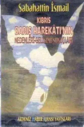 Kıbrıs Barış Harekatı'nın Nedenleri Gelişimi Sonuçları