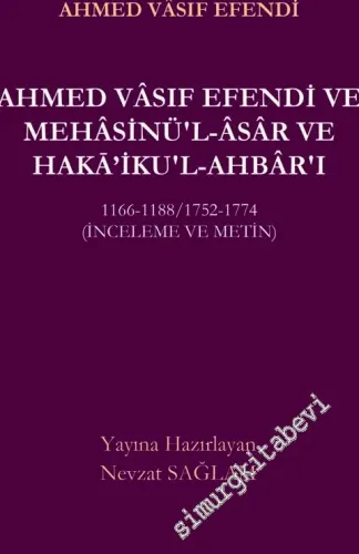 Mehasinü'l-Asar ve Hakaikü'l-Ahbar -         2020