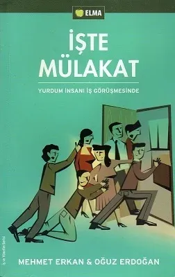 İşte Mülakat Yurdum İnsanı İş Görüşmesinde