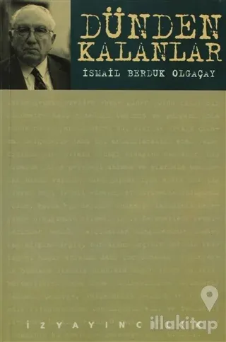 Dünden Kalanlar