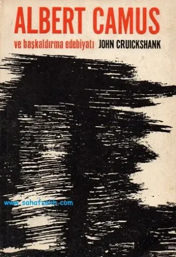 Albert Camus ve Başkaldırma Edebiyatı