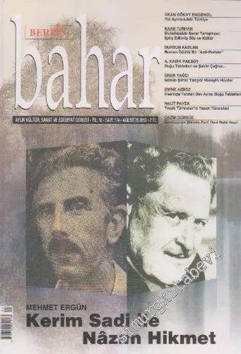 Berfin Bahar Kültür, Sanat ve Edebiyat Dergisi - Dosya: Mehmet Ergün: Kerim Sadi İle Nâzım Hikmet - Sayı: 174    18  Ağustos 2012