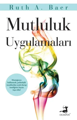 Mutluluk Uygulamaları - Olimpos Yayınları Kitap Dolu Günler Diler...