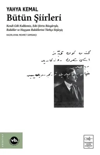Yahya Kemal - Bütün Şiirleri