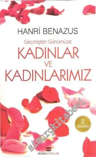 Geçmişten Günümüze Kadınlar ve Kadınlarımız -        2010