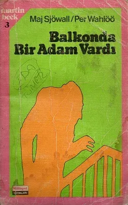 Balkonda Bir Adam Vardı