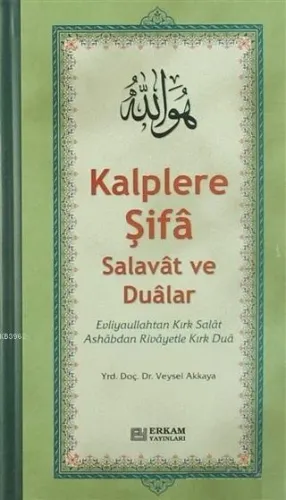Kalplere Şifa Salavat ve Dualar
