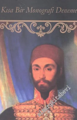 Sultan Abdülmecid ve Prusyalı Ressamı Constantin Johann Franz Cretius: Kısa Bir Monografi Denemesi -
