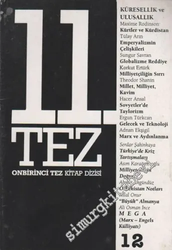 11. Tez Kitap Dizisi 12: Küresellik ve Ulusallık -         1992