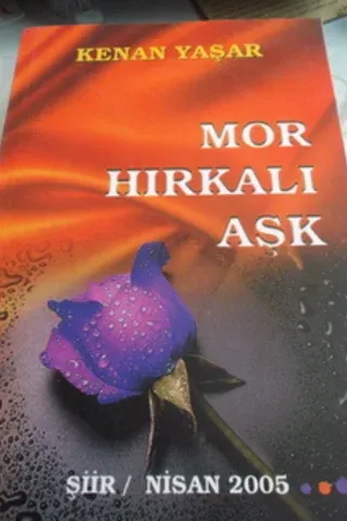 Mor Hırkalı Aşk